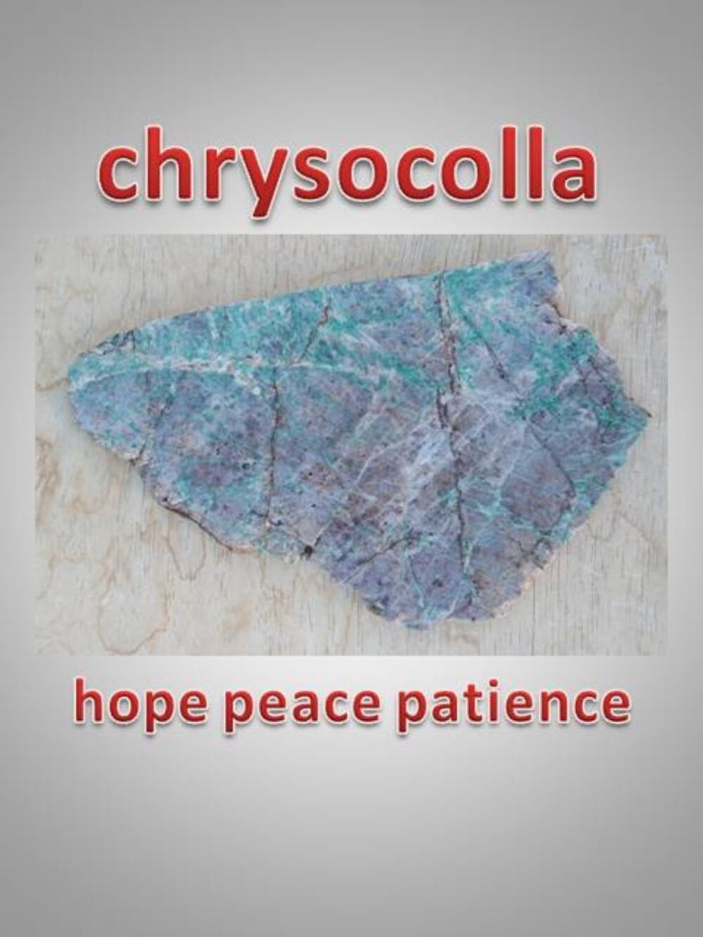 Chrysocolla rock stone crystal slab : Peace : Hope : Patience 02